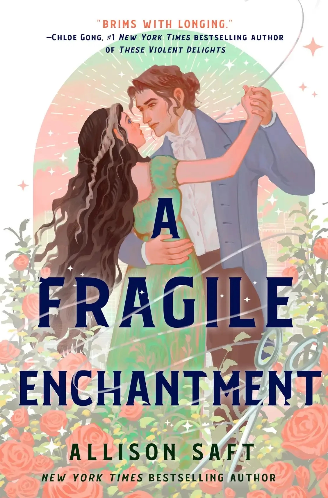 front cover of a fragile enchantment by allison saft