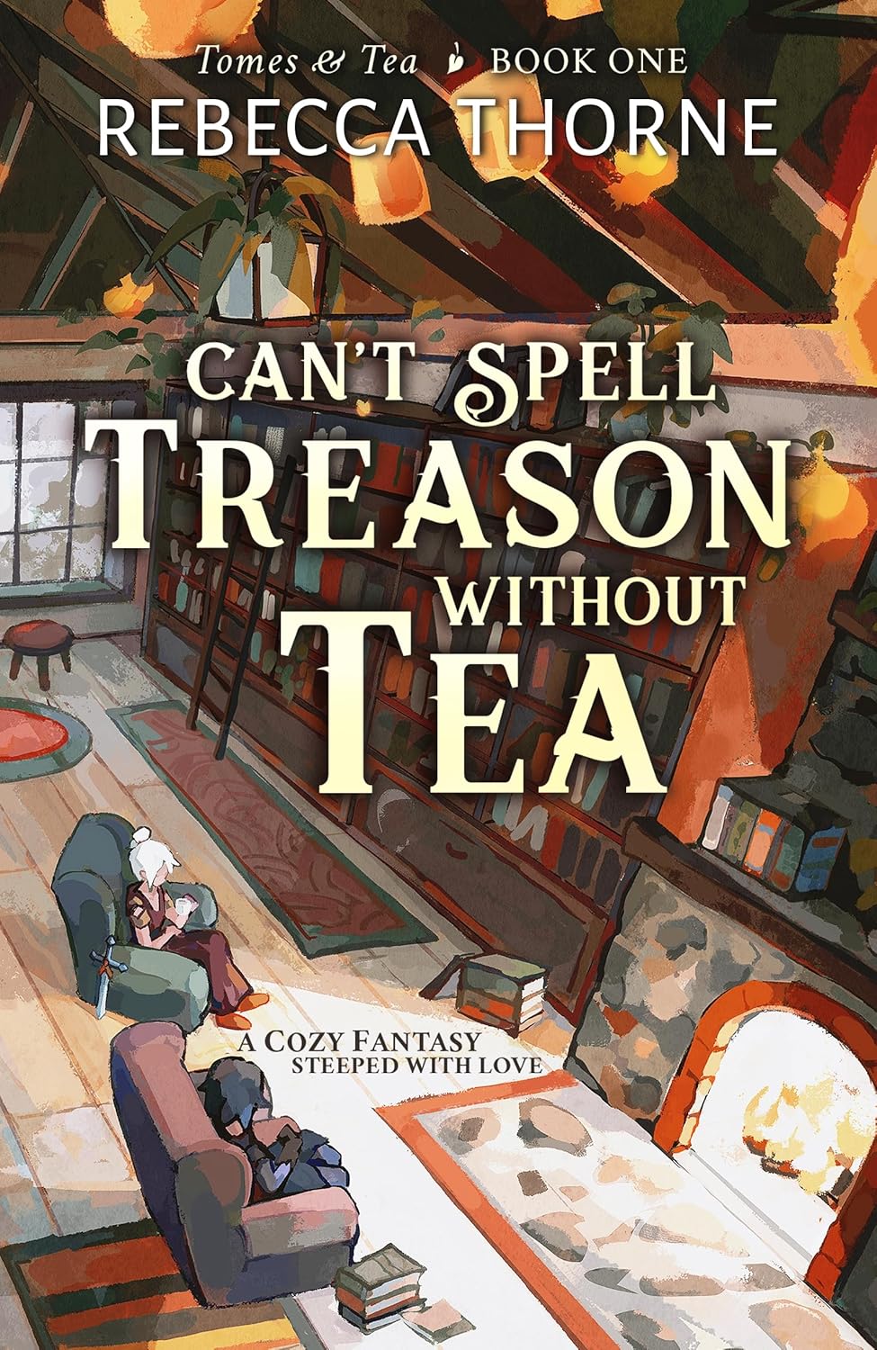 front cover of can't spell treason without tea