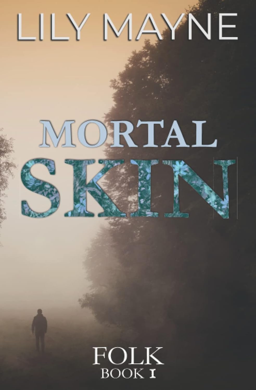 front cover of mortal skin