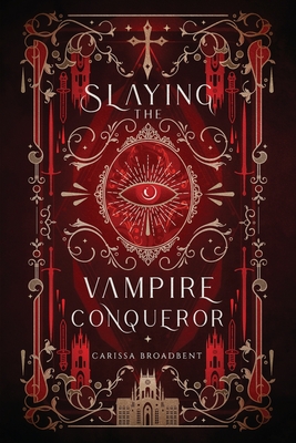 cover of slaying the vampire conqueror
