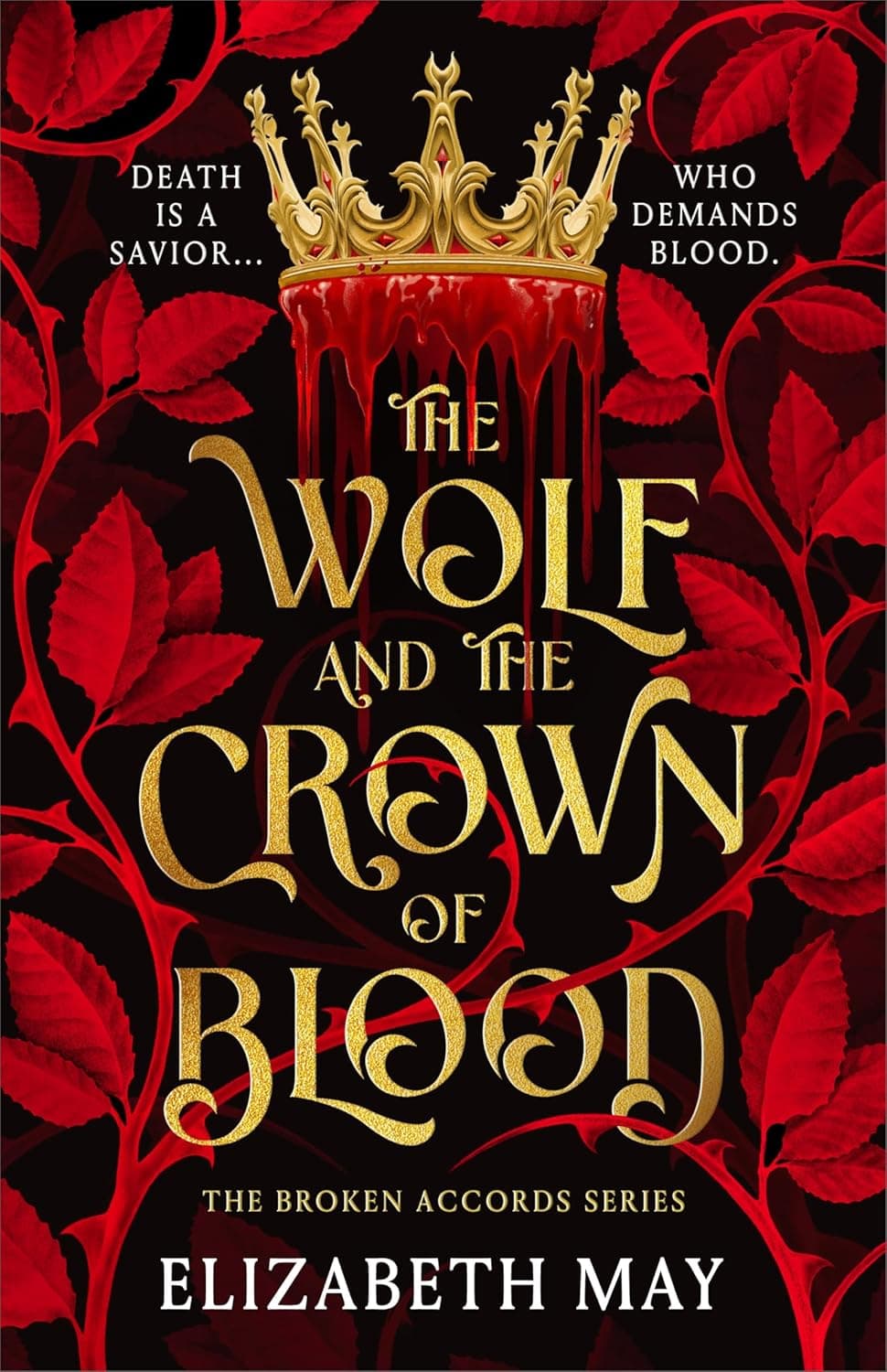 front cover of the wolf and the crown of blood