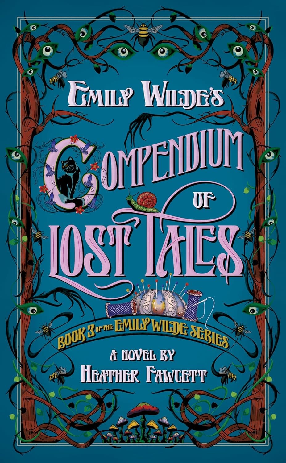 front cover of Emily Wilde's Compendium of Lost Tales by Heather Fawcett