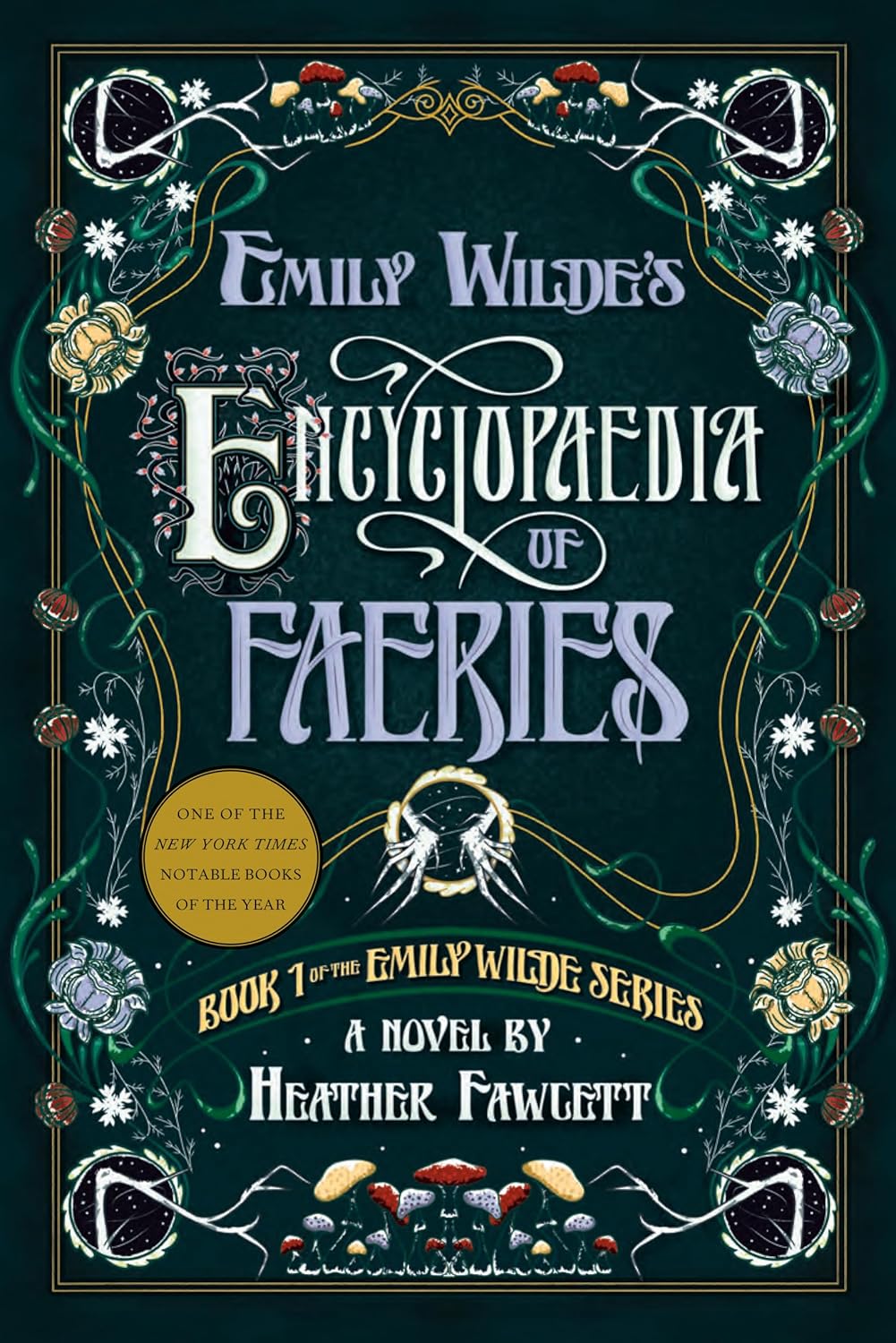 front cover of emily wildes encyclopedia of faeries