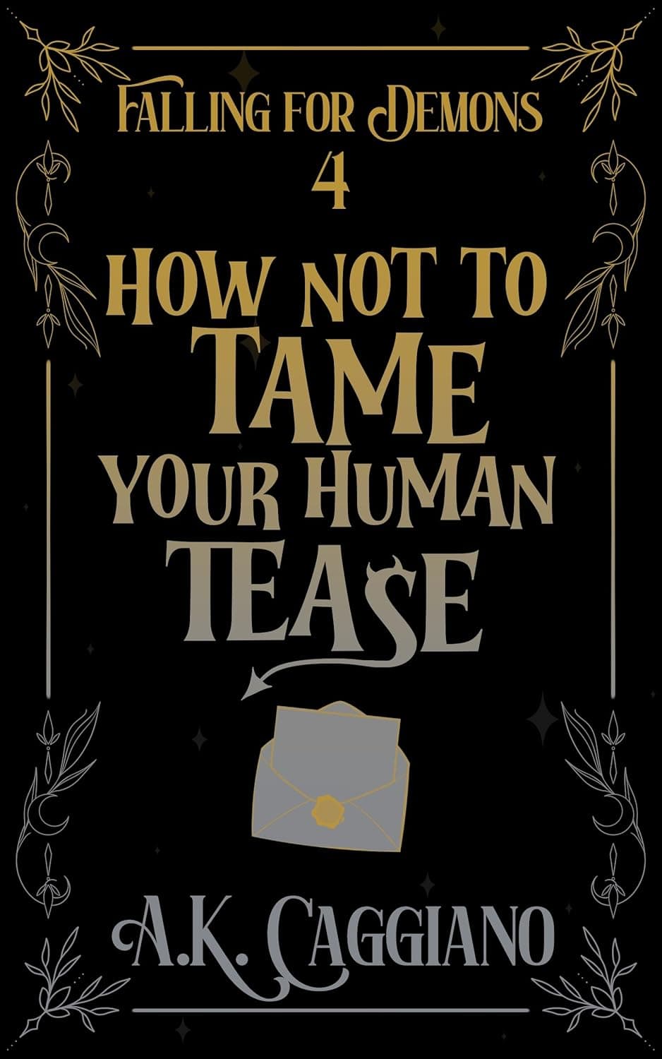 front cover of how not to tame your human tease