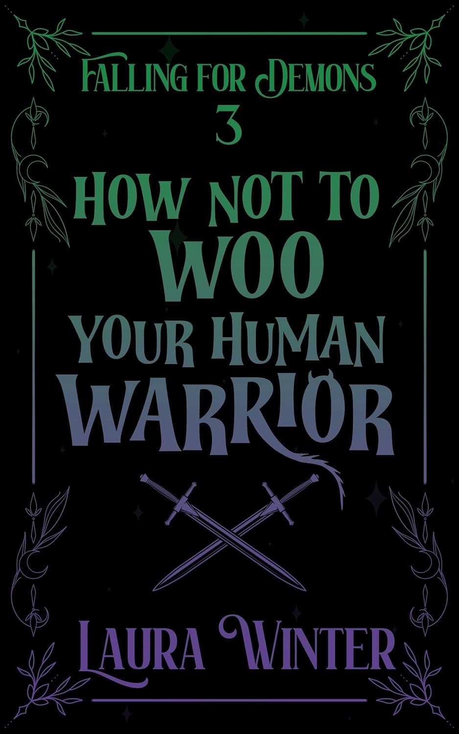 front cover of how not to woo your human warrior